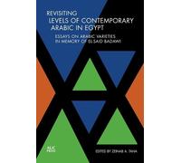 Zeinab A. Taha Revisiting Levels of Contemporary Arabic in Eg (Copertina rigida)