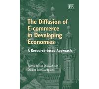 Zeinab Karake Sheikha L The Diffusion of E-commerce in Develo (Copertina rigida)