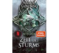 Zeit des Sturms: Roman, Vorgeschichte 2 zur Hexer-Saga