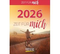 Zeit für mich 2026: Aufstellbarer Tages-Abreisskalender. 12 x 16 cm