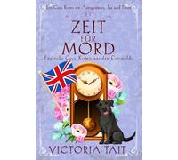 Zeit für Mord: Englische Cosy-Krimis aus den Cotswolds