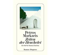 Zeiten der heuchelei: ein fall für kostas charitos - Markaris Petros