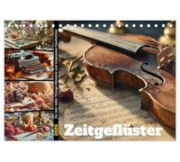 Zeitgeflüster (Tischkalender 2026 DIN A5 quer), CALVENDO Monatskalender: Ein nostalgischer Kalender voller poetischer Stillleben mit alten Büchern, vergilbten Briefen, Kameras und Blumen.