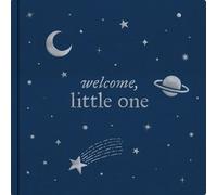 Welcome, Little One: A Keepsake Baby Journal and Baby Memory Book for Monthly Milestones and Memorable Firsts