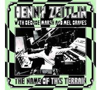 Zeitlin,Denny - The Name of This Terrain