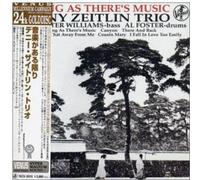 Zeitlin, Denny Trio - As Long As There's Music