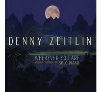 Zeitlin, Denny - Wherever You Are