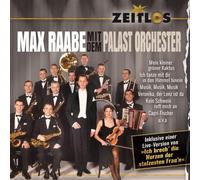 Max Raabe mit dem Palast Orchester - Zeitlos - Max Raabe mit dem Orchester