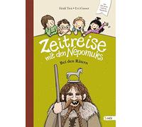 Zeitreise mit den Nepomuks Bei den Rätern: 1