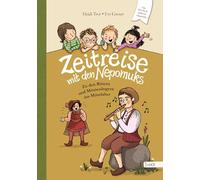 Zeitreise zu den Nepomuks - Zu den Rittern und Minnesängern ins Mittelalter (Zeitreise mit den Nepomuks): 5