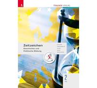 Zeitzeichen - Geschichte und Politische Bildung 2 FW