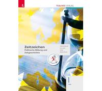 Zeitzeichen - Politische Bildung und Zeitgeschichte 1 HAS