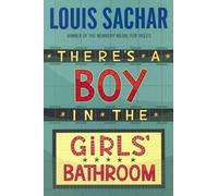 Zelade Louis Sachar There's a Boy in the Girls' Bathroom (Copertina rigida)