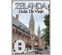Zelanda Guía de viaje 2026