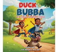 Zelda F Hill Ahmad Hill Amir Hill Duck & Bubba (Tascabile)