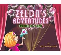 Zelda’s Adventures: One Hop At A Time