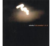 Zelenka, J.D. - Trio Sonatas 1, 4 & 6