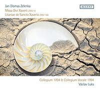 Jan Dismas Zelenka Jan Dismas Zelenka: Missa Divi Xaverii, ZWV12/... (CD) Album