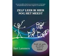 Zelf leer ik hier nog het meest: Een persoonlijk verhaal van een zij-instromer in het hoger beroepsonderwijs over leren, lesgeven en ontwikkelen