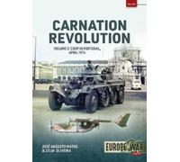 Zelia Oliveira José Augusto Matos Carnation Revolution Volume 2 (Tascabile)