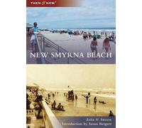 Zelia V. Sweett New Smyrna Beach, Florida (Tascabile)