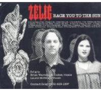 Zelig - Race You to the Sun (UK Import)