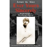 Zelimir, Dj. Mikic Ever Yours Sincerely (Tascabile)