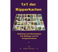 Zeljko Schreiner 1x1 der Kipperkarten (Tascabile)