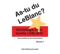 Zella Robichaud Layden As-tu Du LeBlanc? (Tascabile)