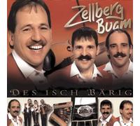Zellberg Buam - Des Isch Bärig