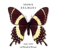 Zelmani, Sophie - Decade Of Dreams 1995-2005