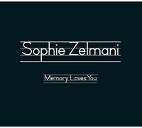 Zelmani,Sophie - Memory Loves You