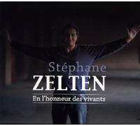 ZELTEN, STEPHANE - EN L'HONNEUR DES VIVANTS