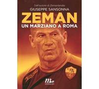 Zeman. Un marziano a Roma