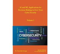 Zemelak Goraga AI and ML Applications for Decision-Making in Zero Tr (Tascabile)