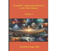 Zemelak Goraga AI and ML Technological Solutions for the Film Indust (Tascabile)