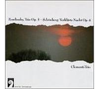 Zemlinsky - Trio Op 3 / Verklarte Nacht Op 4