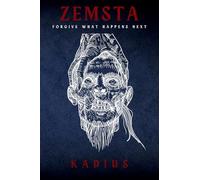 Zemsta: Forgive What Happens Next