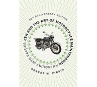 Robert M Pirsig Zen and the Art of Motorcycle Maintenance [50th Anni (Tascabile)