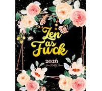 Zen as Fuck: 1-Year Monthly Sweary Planner For Women | 12 Months January to December Calendar Schedule Yearly Goals & To do List with Motivational ... Floral Design | Large Size 8.5 x 11 inches