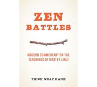 Thich Nhat Hanh Zen Battles (Tascabile)