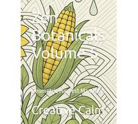 Zen Botanicals Volume 5: Geometric Harvest Mandalas