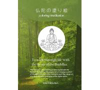 Zen & Buddha Coloring Book: Meditation-Inspired Designs for Relaxation, Healing, and Focus