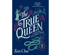 Zen Cho The True Queen (Tascabile) Sorcerer to the Crown Novel