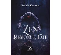 Zen Demoni e Fate - [Pav Edizioni]