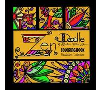 Zen Doodle II: Libro da colorare per adulti e giovani, con 50 rilassanti illustrazioni fantasy, geometriche e mandala.