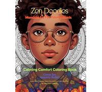 Zen Doodles: Mandala Art for Young Minds