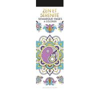 Zen et sérénité: 50 marque-pages à colorier