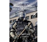 Zen Garcia Awaken to the New World Order (Tascabile)