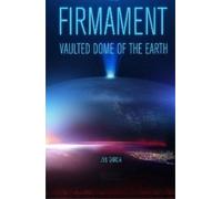 Zen Garcia Firmament: Vaulted Dome of the Earth (Copertina rigida)